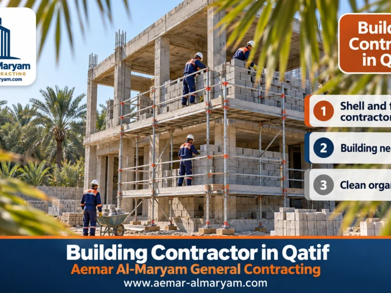 Building Contractor in Qatif
