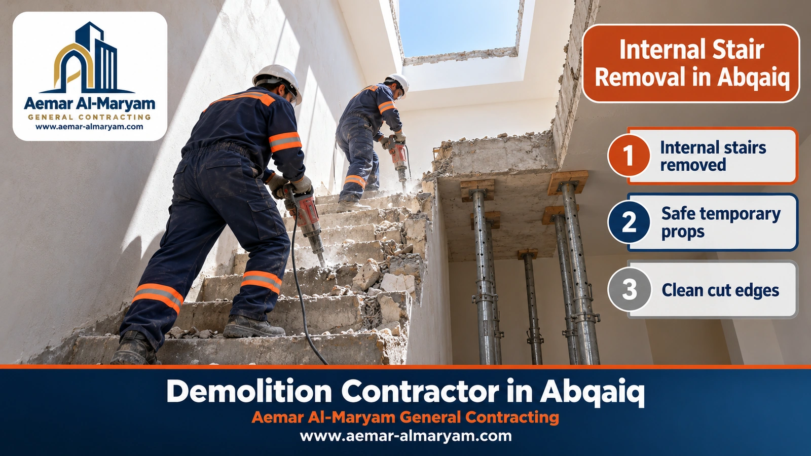 Internal Stair Removal in Abqaiq