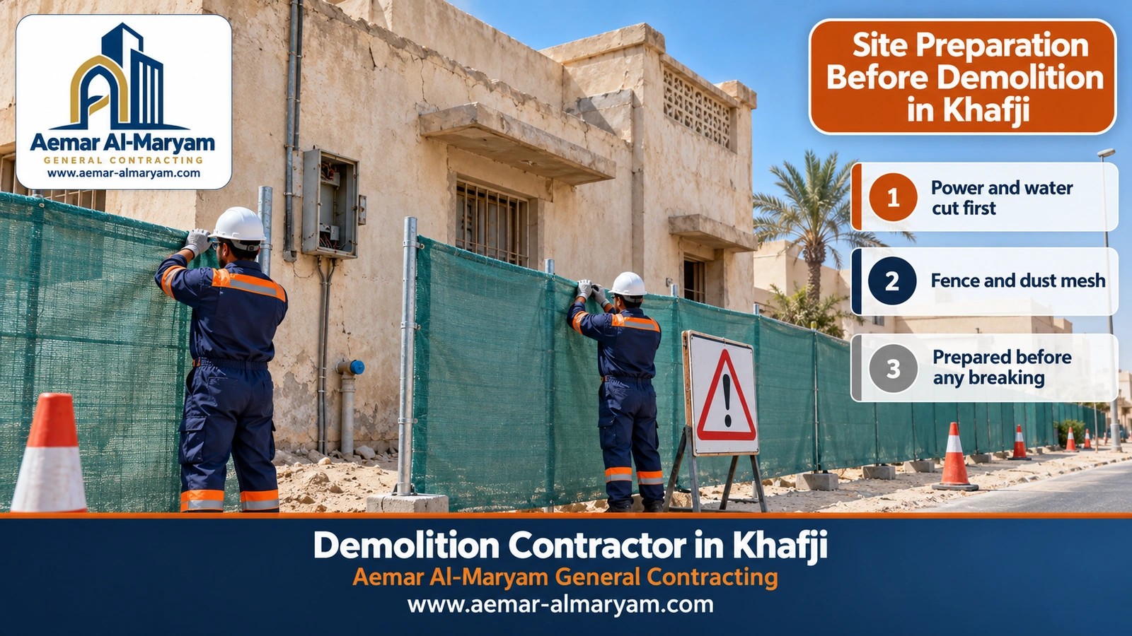 Site Preparation Before Demolition in Khafji