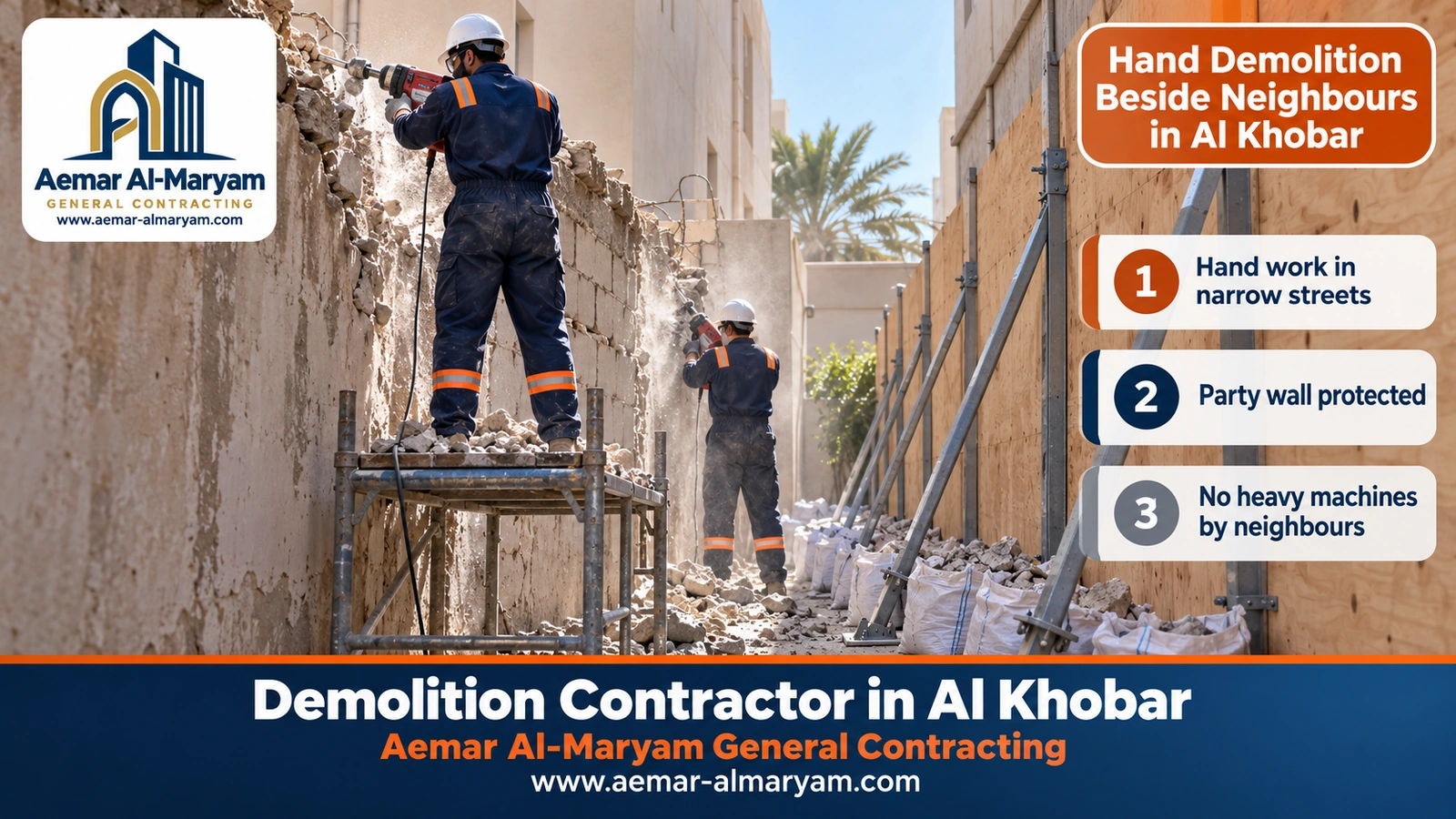 Hand Demolition Beside Neighbours in Al Khobar