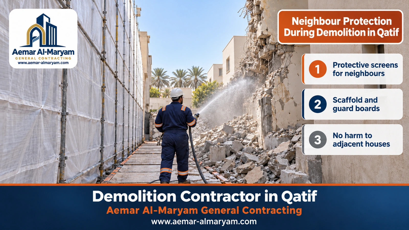 Neighbour Protection During Demolition in Qatif