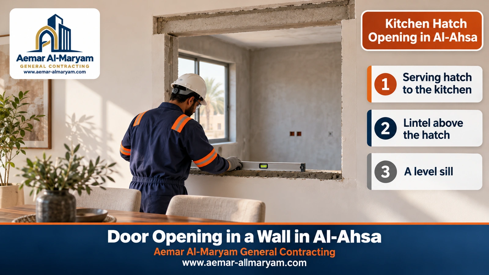 Kitchen Hatch Opening in Al-Ahsa